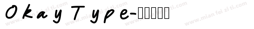 Okay Type字体转换